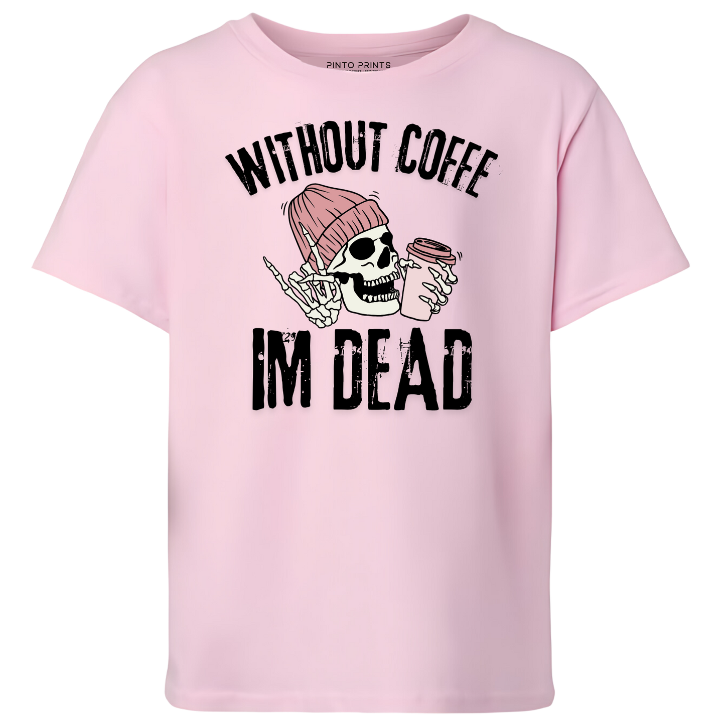 Without Coffee I'm Dead